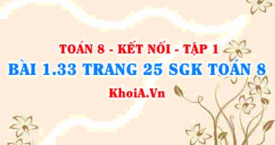 Bài 1.33 trang 25 SGK Toán 8 tập 1 Kết nối tri thức